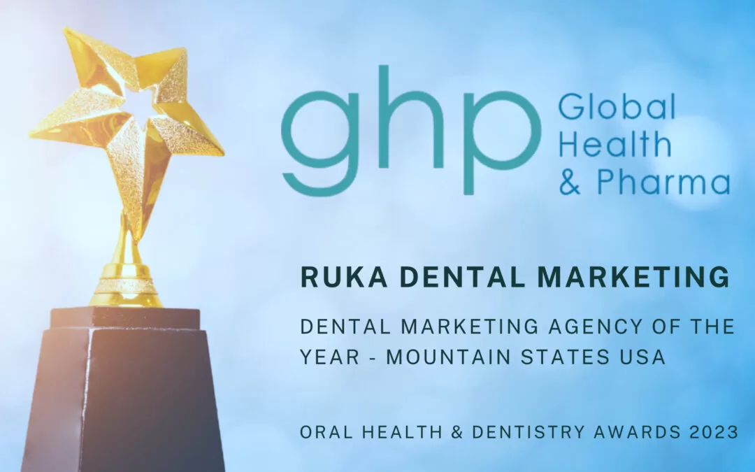 Ruka Dental Marketing Clinches Top Honors at the Oral Health & Dentistry Awards 2023